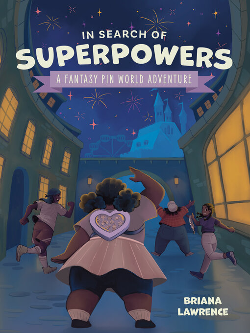 Title details for In Search of Superpowers by Briana Lawrence - Available